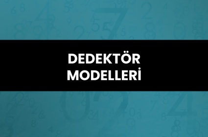 Dedektör Modelleri